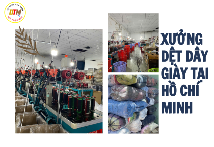 Xưởng Dệt Dây Giày Tại Hồ Chí Minh